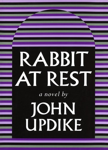 Rabbit At Rest by John Updike