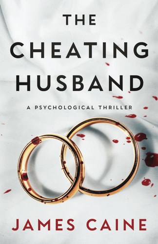 The Cheating Husband by James Caine
