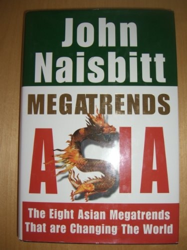 Megatrends Asia by John Naisbitt