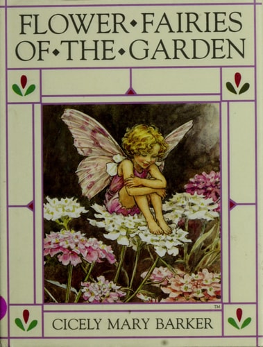 Book cover of 'Flower Fairies of the Garden' by Cicely Mary Barker featuring a fairy sitting among flowers.