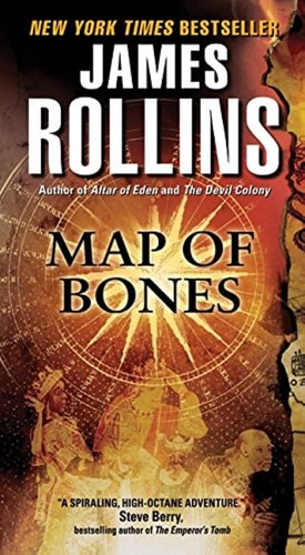 Map of Bones: A Sigma Force Novel [Sigma Force, Book-2] by James Rollins