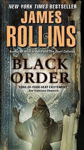 Black Order: A Sigma Force Novel (Sigma Force Novels, 2) by James Rollins