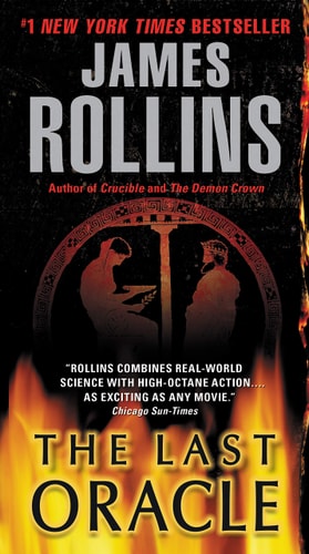 Last Oracle: A Sigma Force Novel (Sigma Force, 5) by James Rollins