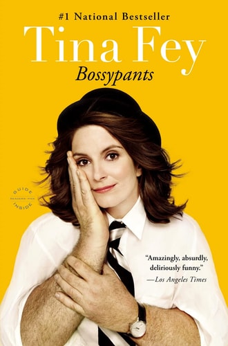 Book cover of 'Bossypants' by Tina Fey with a yellow background and a photo of the author.