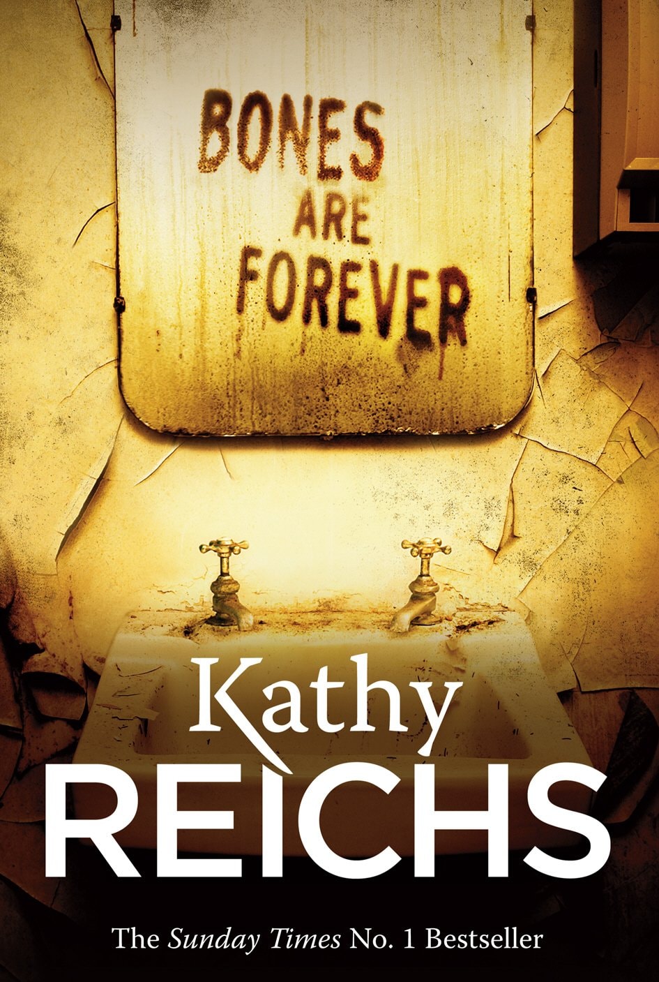 Bones are Forever | Kathy Reichs