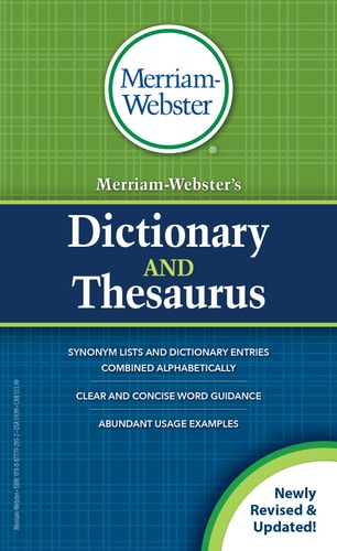 Merriam-Webster's Dictionary and Thesaurus, Newest Edition, Mass-Market Paperback by Merriam-Webster