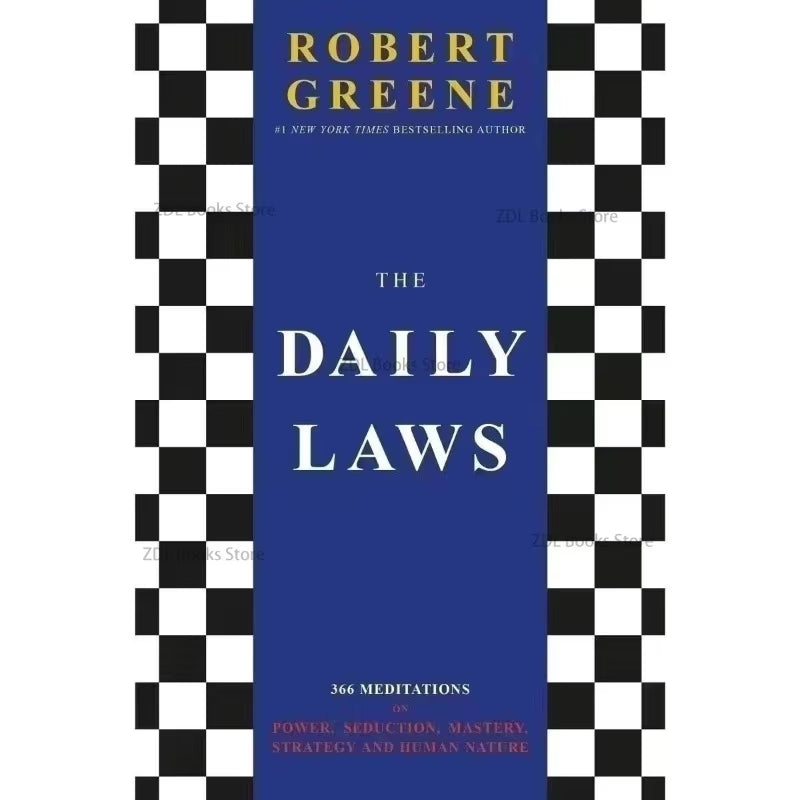 The Daily Laws: 366 Meditations on Power by Robert Greene