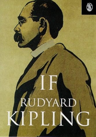 If by Rudyard Kipling