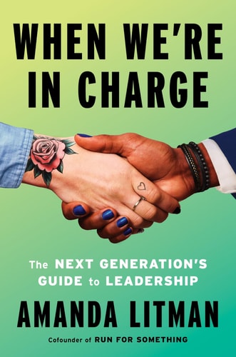 When We're in Charge by Amanda Litman