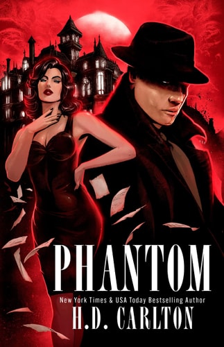 Phantom by H.D. Carlton