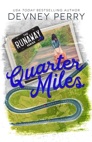 Quarter Miles: Runaway | Devney Perry