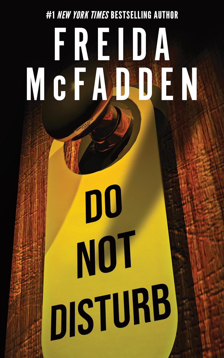 Book cover of 'Do Not Disturb' by Freida McFadden with a do not disturb sign on a door.