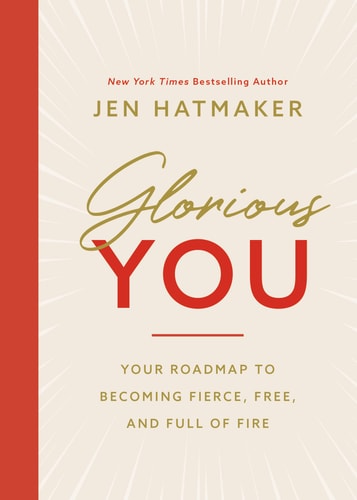 Glorious You by Jen Hatmaker