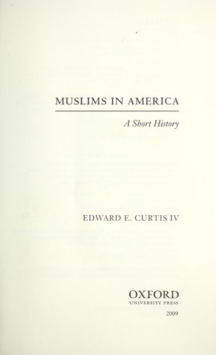 Muslims in America: A Short History | Edward E. Curtis