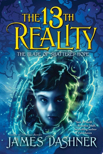 Book cover of 'The 13th Reality' with a blue and yellow color scheme and a character's face.