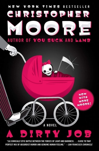 A Dirty Job: A Novel by Christopher Moore