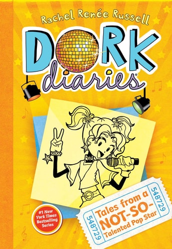 Tales from a Not-So-Talented Pop Star [Dork Diaries | Book-3] by Rachel Renée Russell