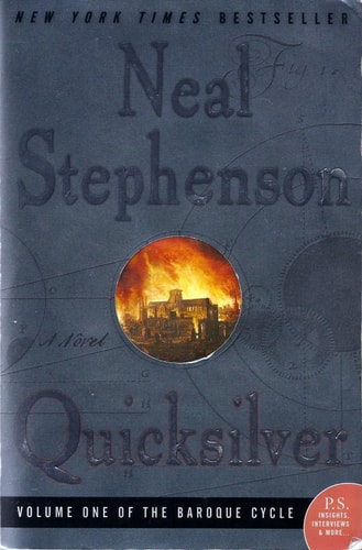 Book cover of 'Quicksilver' by Neal Stephenson with a fiery design on a blue background.