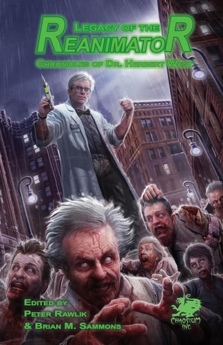 Book cover of 'Legacy of the Reanimator' with a doctor and zombies in an urban setting.