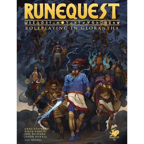 RuneQuest: Roleplaying in Glorantha | Greg Stafford, Jeff Richard, Jason Durall, Steve Perrin & Friends