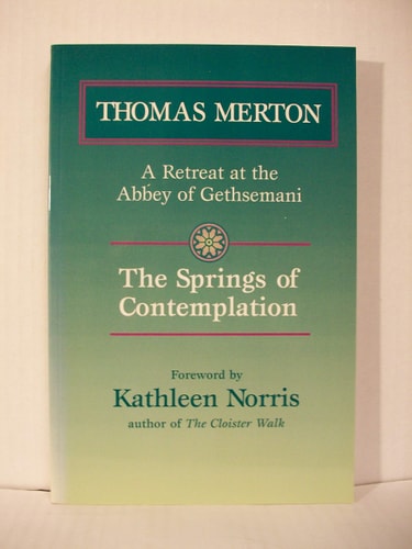 Book cover of 'The Springs of Contemplation' by Thomas Merton with a green and yellow gradient.