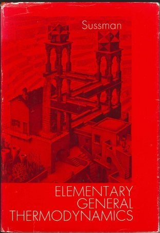 Elementary General Thermodynamics: Addison-Wesley Series in Chemical Engineering | M. V. Sussman