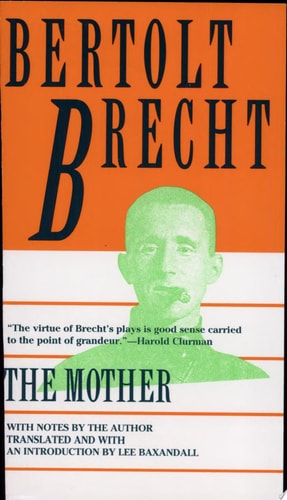 The Mother | Bertolt Brecht