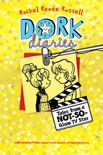 Dork Diaries 7: Tales from a Not-So-Glam TV Star by Rachel Renée Russell