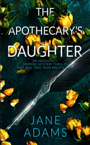 The Apothecary's Daughter by Jane Adams