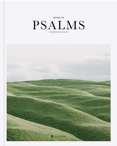 Alabaster Bible (NLT) Book of Psalms by Alabaster Co.