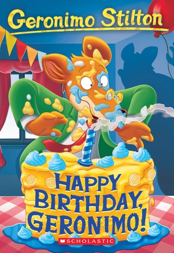 Happy Birthday, Geronimo: Book-74 | Geronimo Stilton