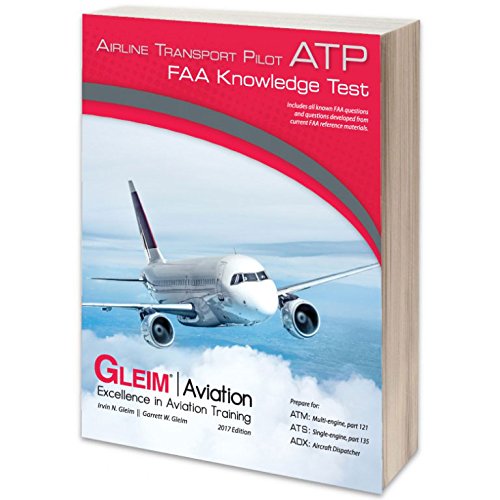 Gleim Airline Transport Pilot ATP FAA Knowledge Test Prep 2018 Edition