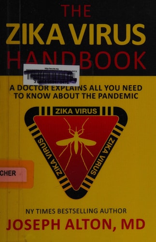 The Zika Virus Handbook by Joseph Alton