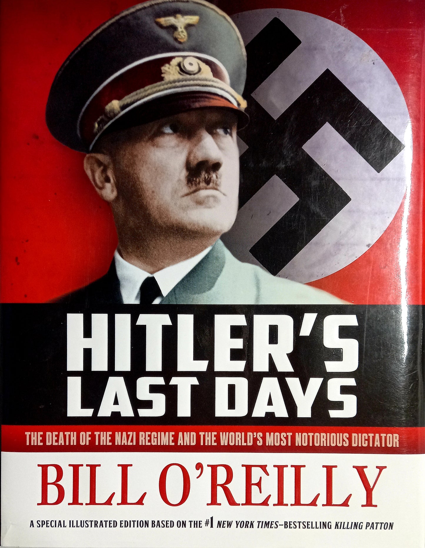 Hitler's Last Days by Bill O'Reilly
