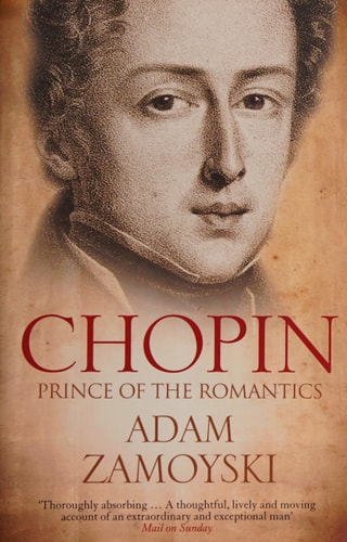 Chopin by Adam Zamoyski