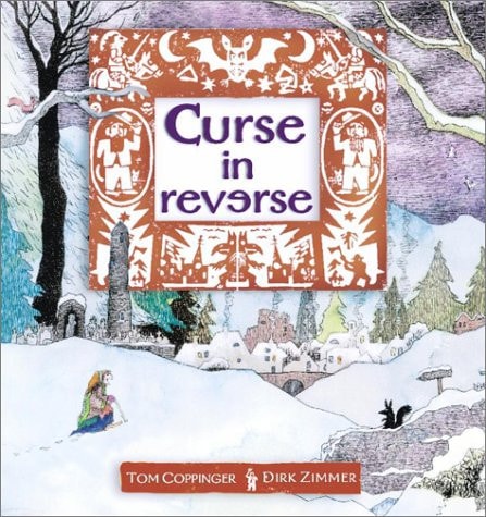 Curse in Reverse by Tom Coppinger
