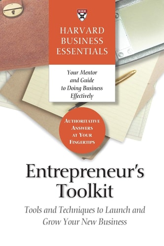 Entrepreneur's Toolkit: Tools and Techniques | Harvard Business Essentials