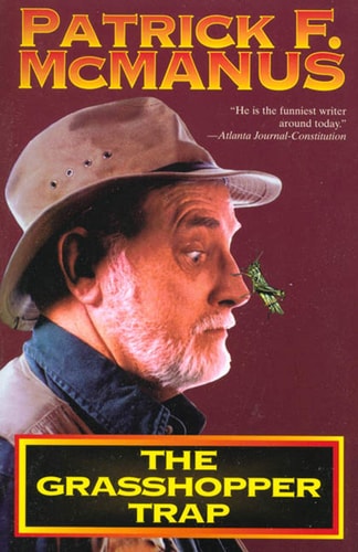 The Grasshopper Trap by Patrick F. McManus