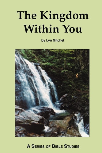 The Kingdom Within You | Lyn Gitchel