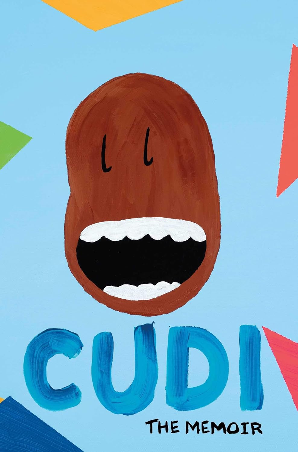 Cudi: The Memoir by Scott "Kid Cudi" Mescudi