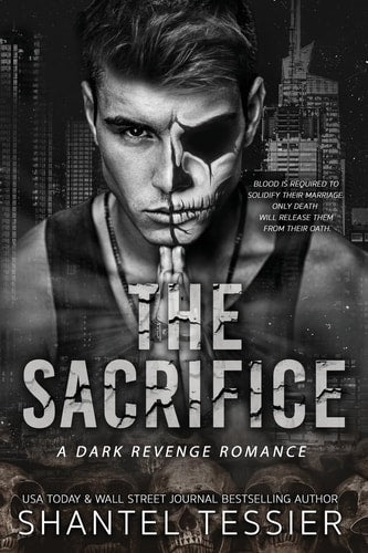 The Sacrifice by Shantel Tessier