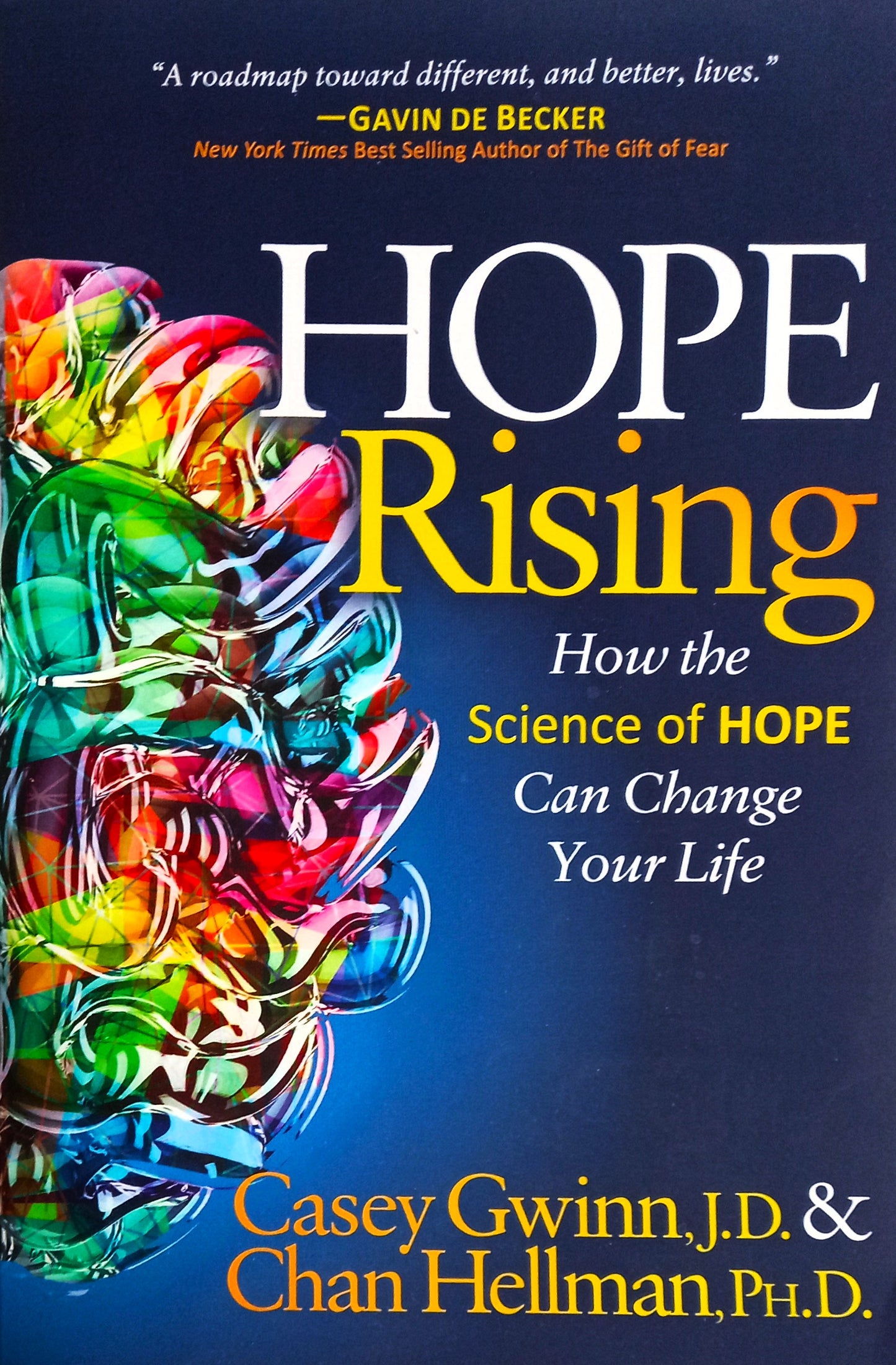 Hope Rising by Casey Gwinn & Chan Hellman