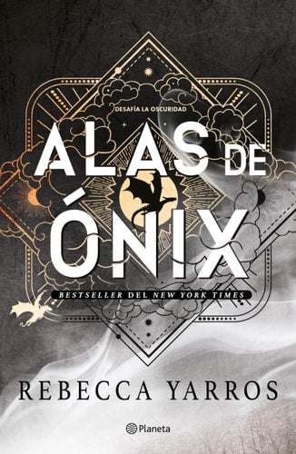 Alas de Ónix [The Empyrean: Onyx Storm Book-3 | Empíreo]: Spanish Edition | Rebecca Yarros