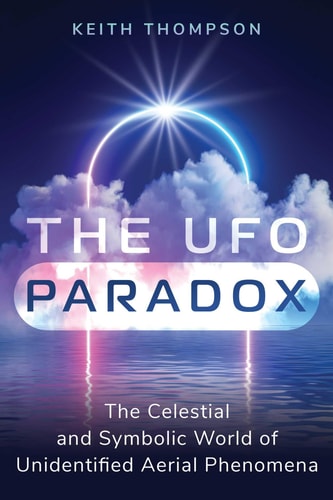 The UFO Paradox by Keith Thompson