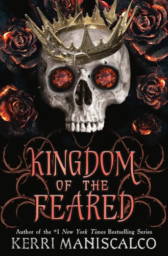 Kingdom of the Feared: Kingdom of the Wicked | Kerri Maniscalco