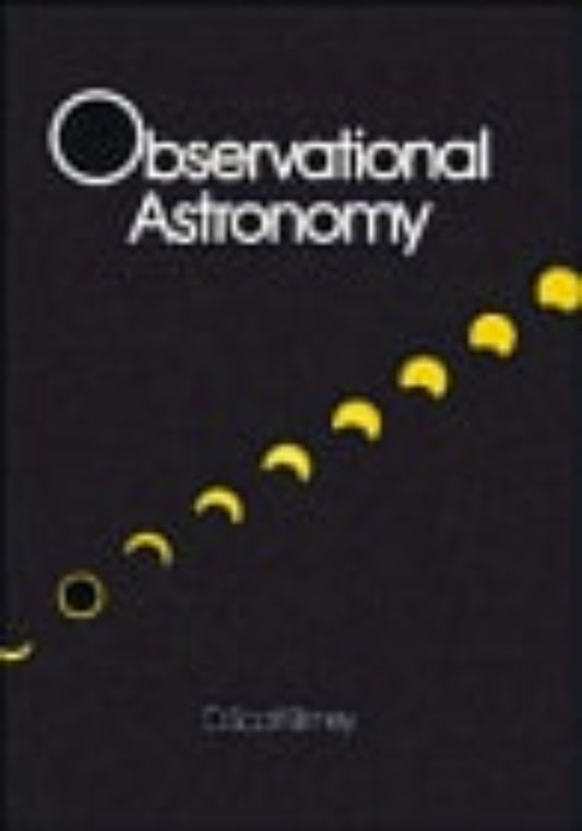 Book cover of 'Observational Astronomy' with a black background and yellow text.