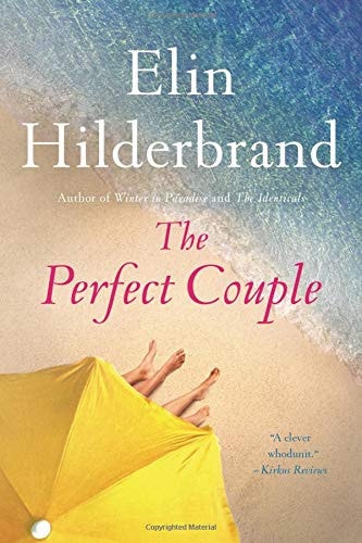 The Perfect Couple by Elin Hilderbrand