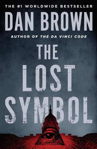 The Lost Symbol: A Robert Langdon Novel | Dan Brown