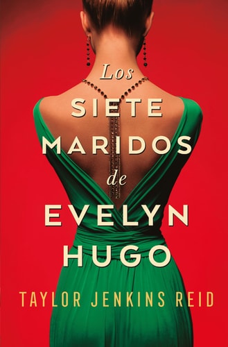 Siete Maridos de Evelyn Hugo | Taylor Jenkins Reid