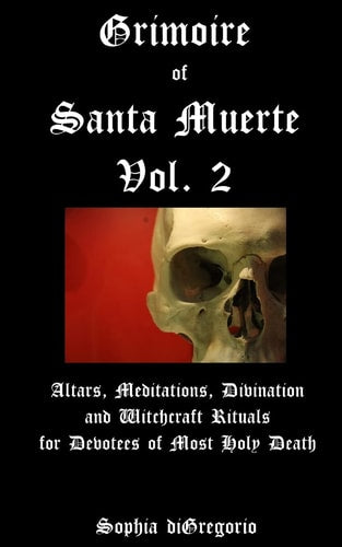 Book cover of 'Grimoire of Santa Muerte Vol. 2' with a skull image on a black background
